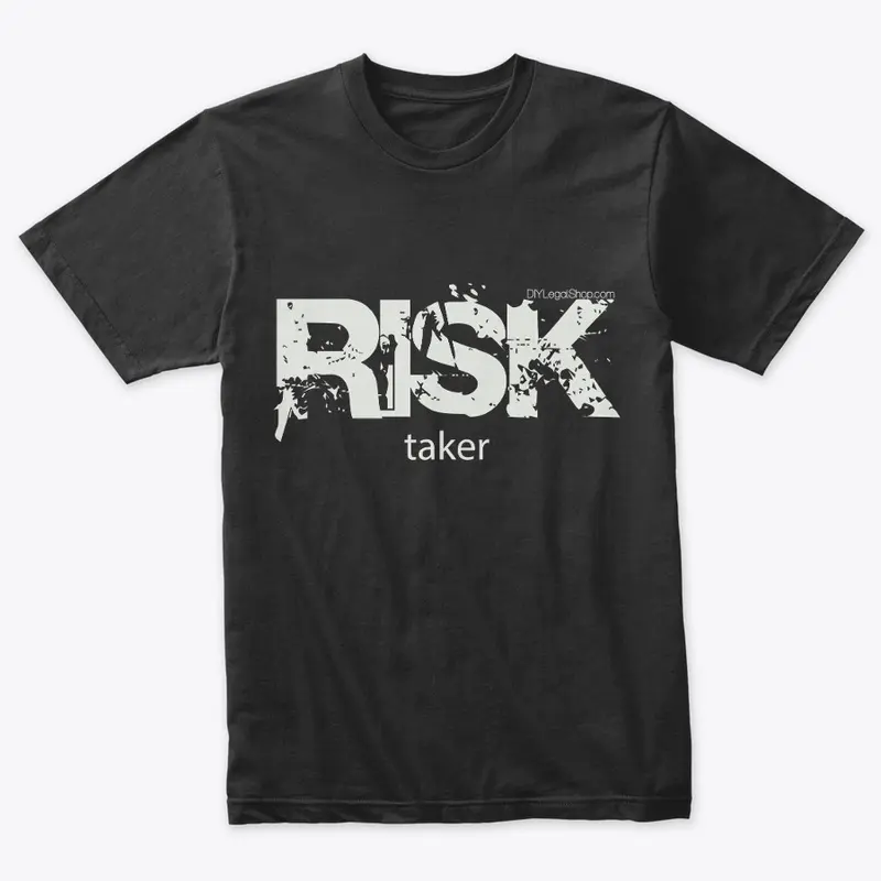 Risk Taker