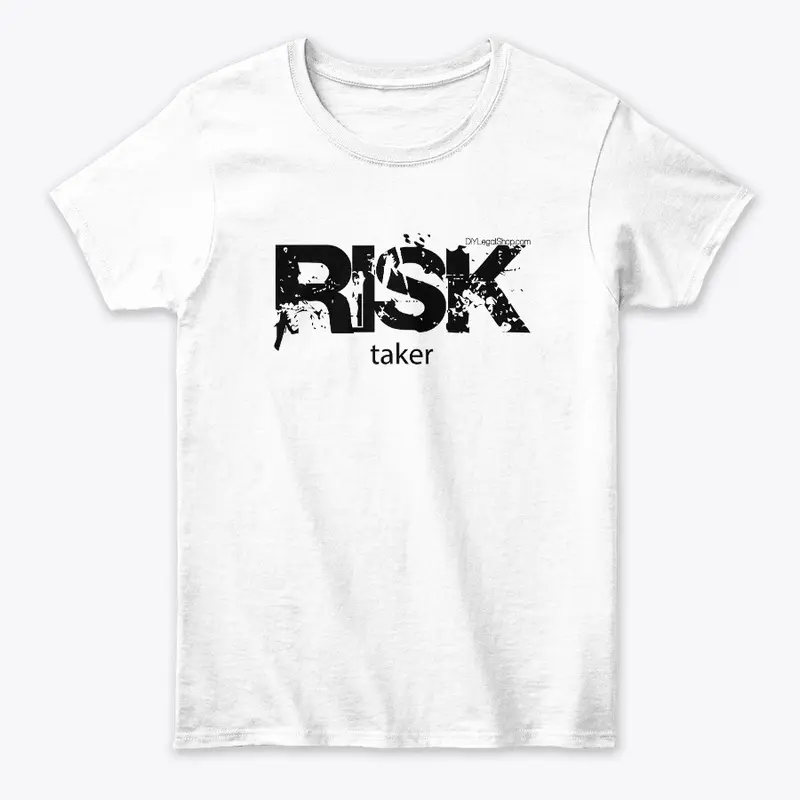 Risk Taker