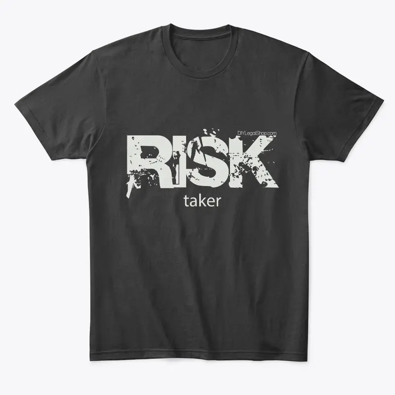 Risk Taker