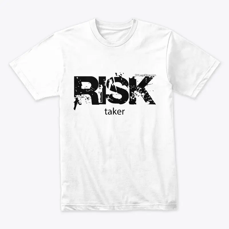 Risk Taker