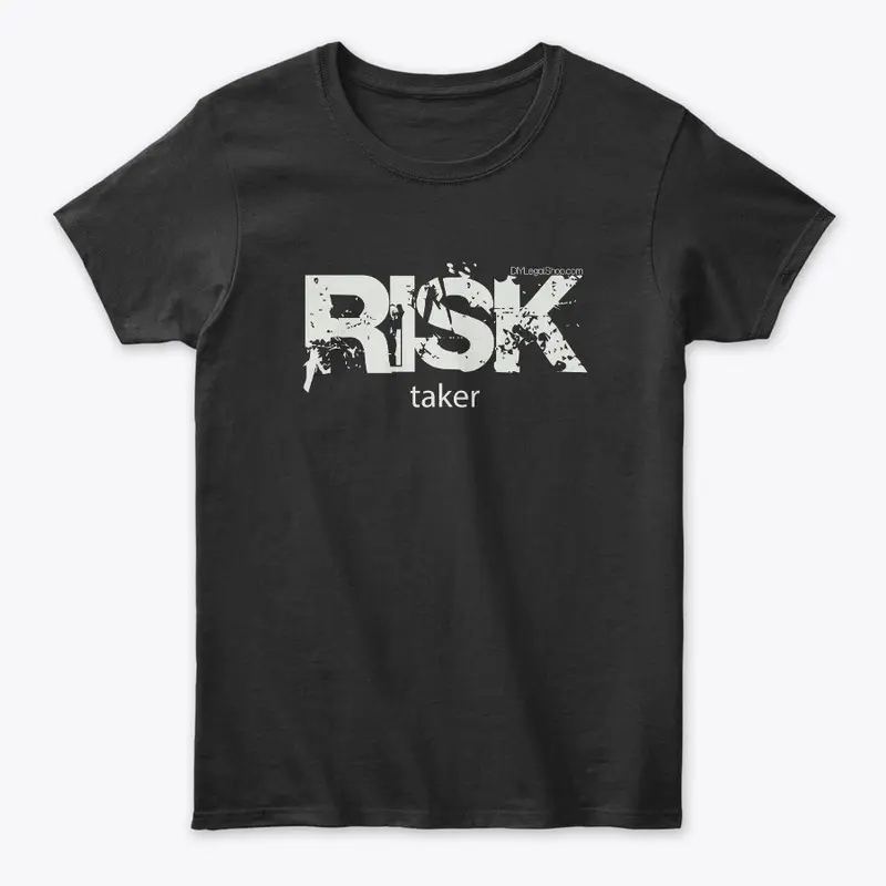 Risk Taker