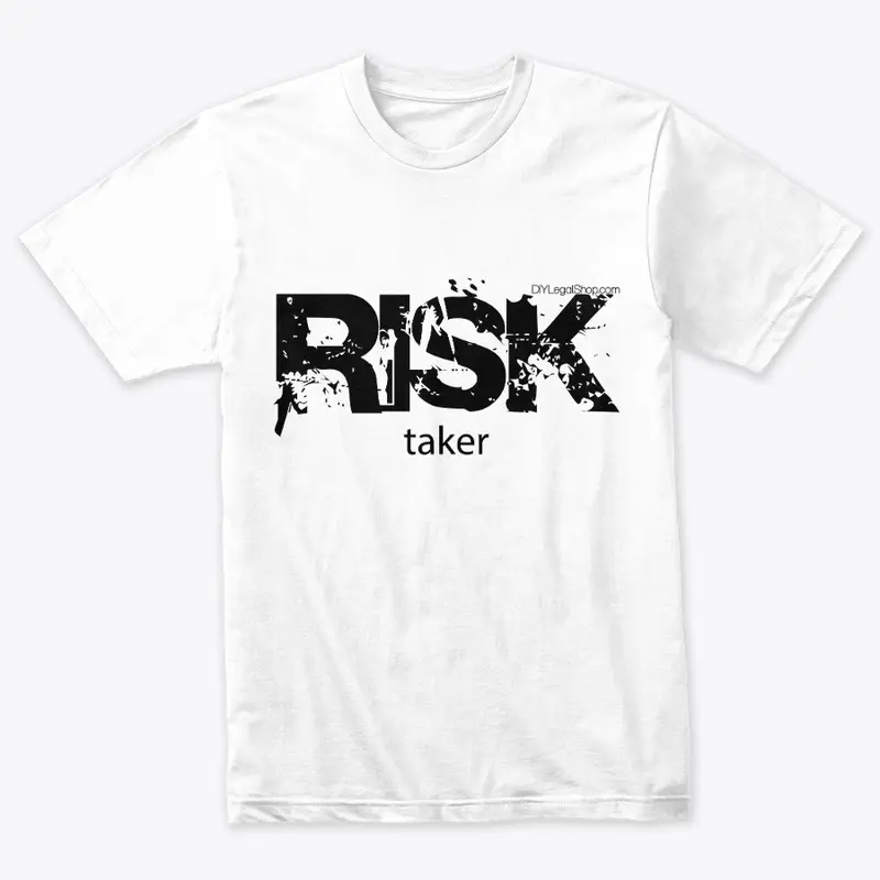 Risk Taker