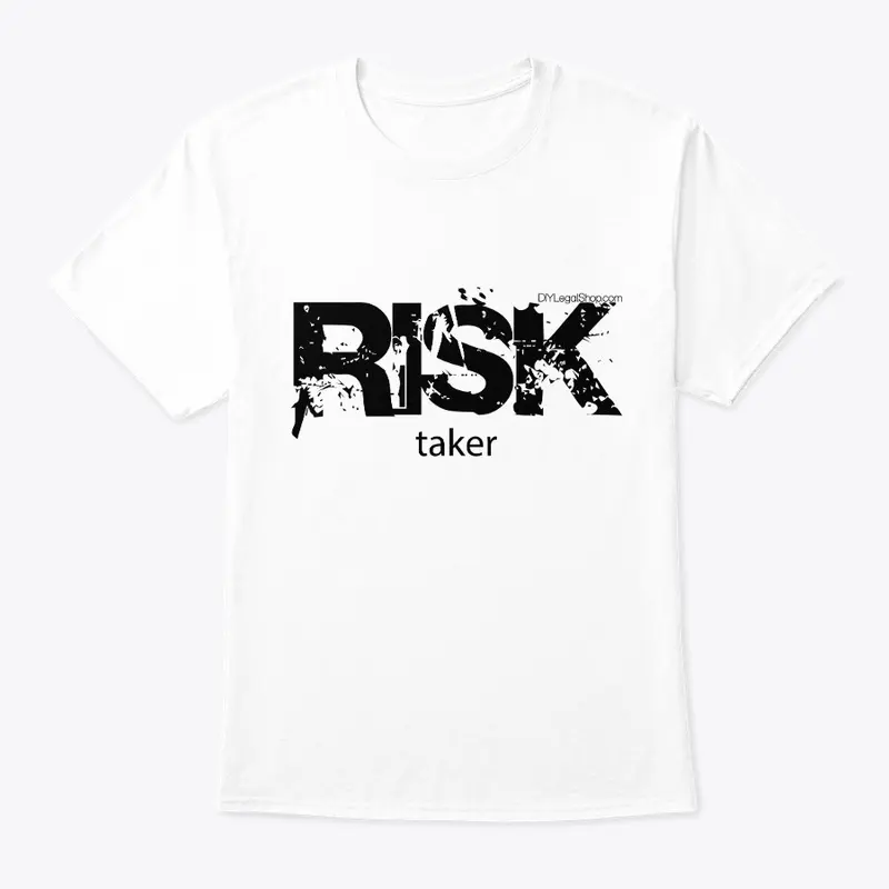 Risk Taker