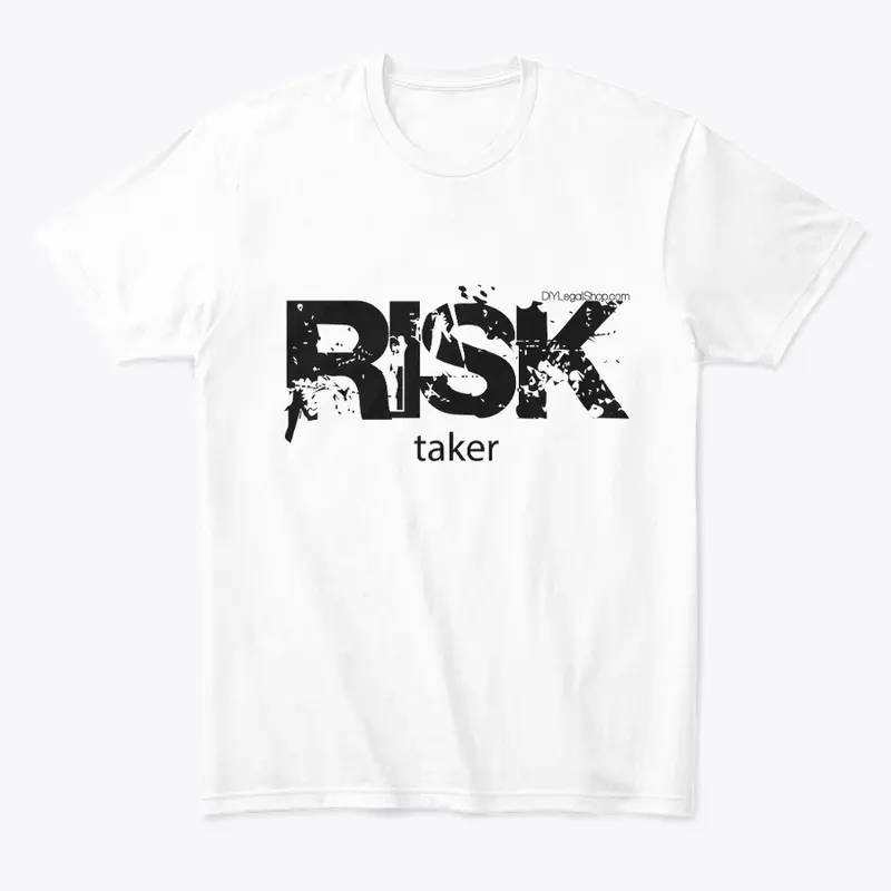 Risk Taker